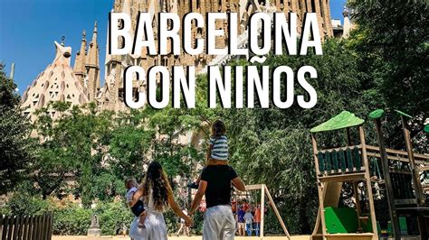 salidas con niños barcelona|Barcelona con niños